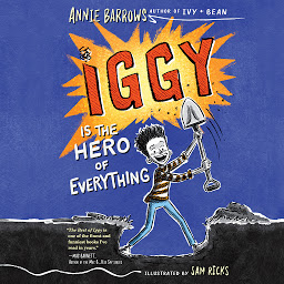 Icon image Iggy Is the Hero of Everything
