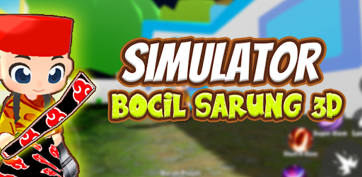 Simulator Bocil Sarung 3D
