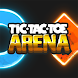 Tic-Tac-Toe Arena