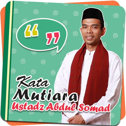 Kata Mutiara Ustadz Abdul Somad