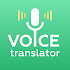 Voice Translator: Translate1.8.0 (Premium)