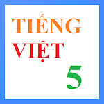 Cover Image of ダウンロード Học tốt Tiếng Việt lớp 5  APK