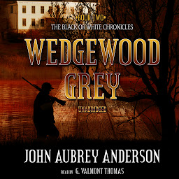 Obraz ikony: Wedgewood Grey: A Novel