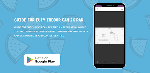 Android application Eufy Indoor Cam 2K Pan Guide screenshort