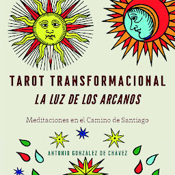 Icon image Tarot Transformacional: Meditaciones en el Camino de Santiago