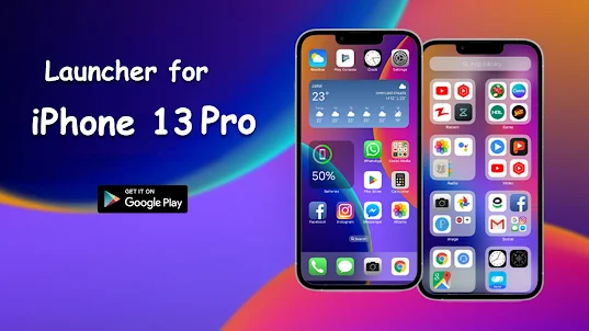 Launcher For iPhone 13 Pro