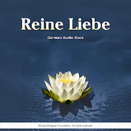 Icon image Reine Liebe - German Audio Book