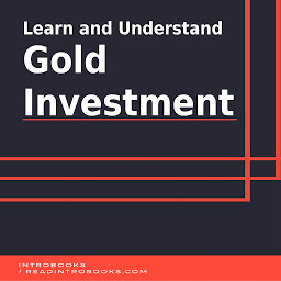 Icon image Learn and Understand Gold Investment