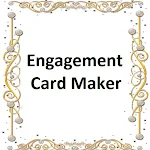 Cover Image of Download Engagement Invitation Card Mak  APK