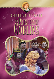 Icon image Shirley Temple: The Princess and the Goblins