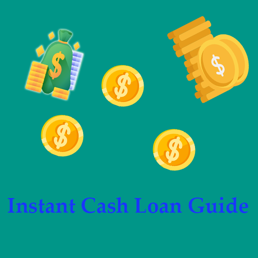 Instant Cash Loan Guide