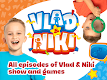 screenshot of Vlad and Niki – games & videos