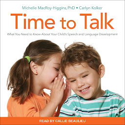 Imagem do ícone Time to Talk: What You Need to Know About Your Child's Speech and Language Development