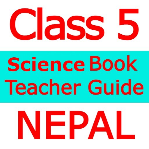 Class 5 science Teacher Guide - AppWisp.com