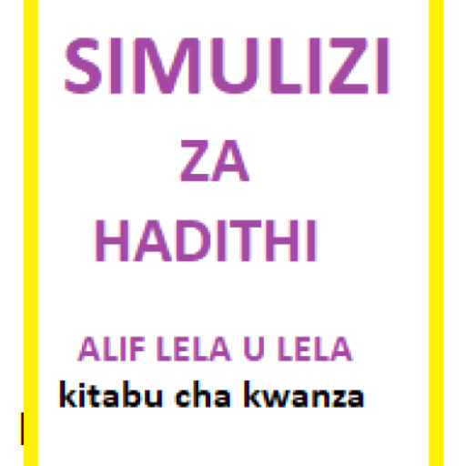 Simulizi za Hadithi kitabu 1