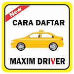 Cover Image of Download Cara Daftar Maxim Driver  APK