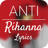 Anti - Rihanna Lyrics icon