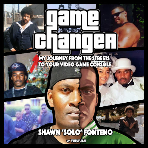 Shawn 'Solo' Fonteno, Yusuf Jah: Game Changer: Chapter 1- NUMB – Äänikirjat  Google Playssa