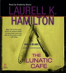 Ikonbild för The Lunatic Cafe: An Anita Blake, Vampire Hunter Novel
