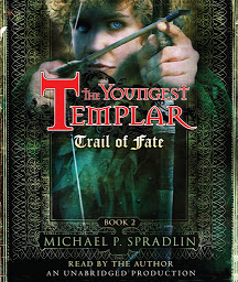 Icon image Trail of Fate: The Youngest Templar Trilogy, Book 2