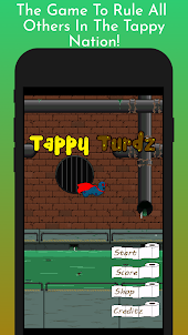 Tappy Turdz