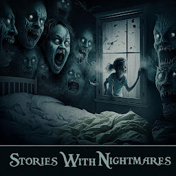 Imatge d'icona Stories With Nightmares: It's not safe, even when you're asleep