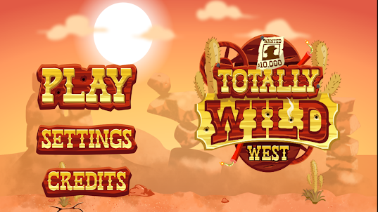 Totally Wild West