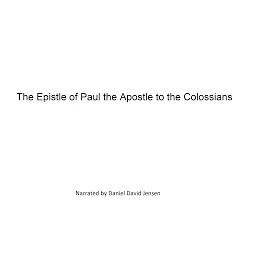 صورة رمز The Epistle of Paul the Apostle to the Colossians