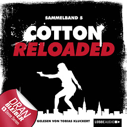 Icon image Jerry Cotton - Cotton Reloaded, Sammelband 5: Folgen 13-15