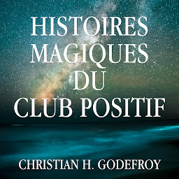 Icon image Histoires magiques du Club Positif