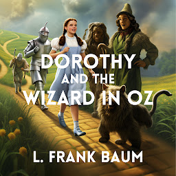 Icon image Dorothy and the Wizard in Oz