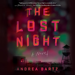 Icon image The Lost Night: A Novel