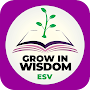 Grow in Wisdom ESV