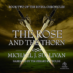 Icon image The Rose and the Thorn