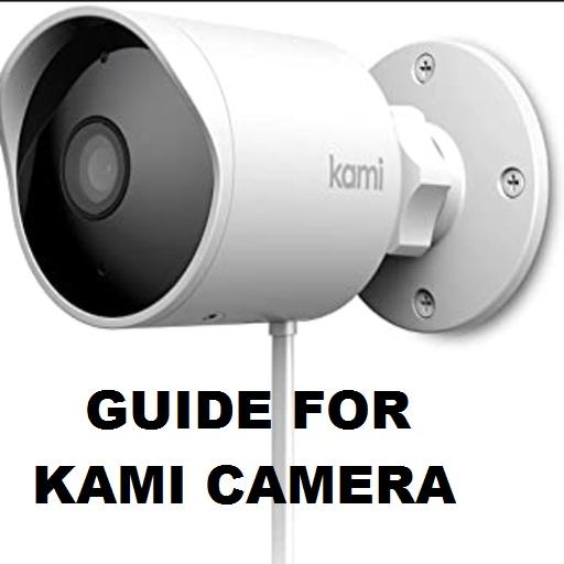 Guide for kami camera