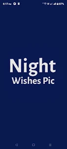 Night Wishes Pic
