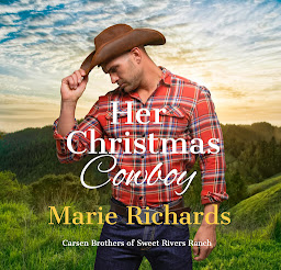 Obraz ikony: Her Christmas Cowboy - A Sweet Clean Marriage of Convenience Western Romance