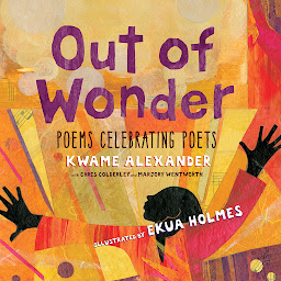 「Out of Wonder: Poems Celebrating Poets」圖示圖片