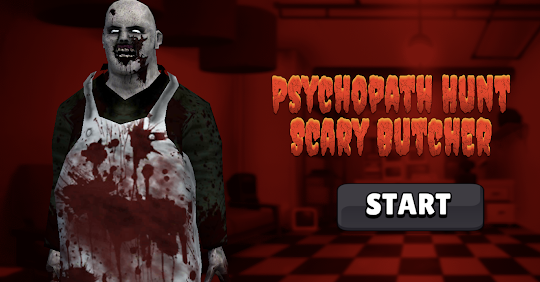 Psychopath Hunt Scary Horror
