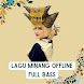 Lagu Minang Offline Full Bass