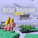 Aether Dimension Mod - Androidアプリ