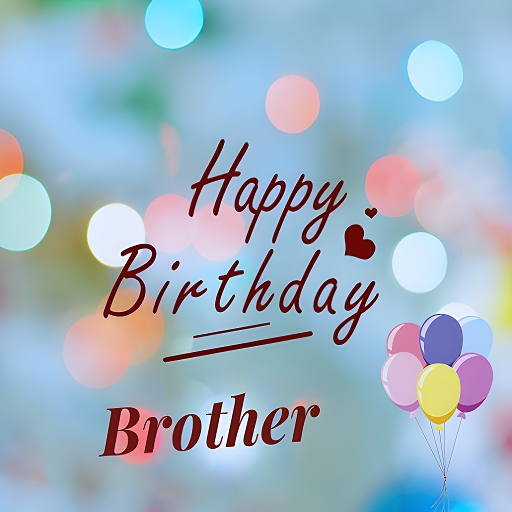 brother birthday wishes