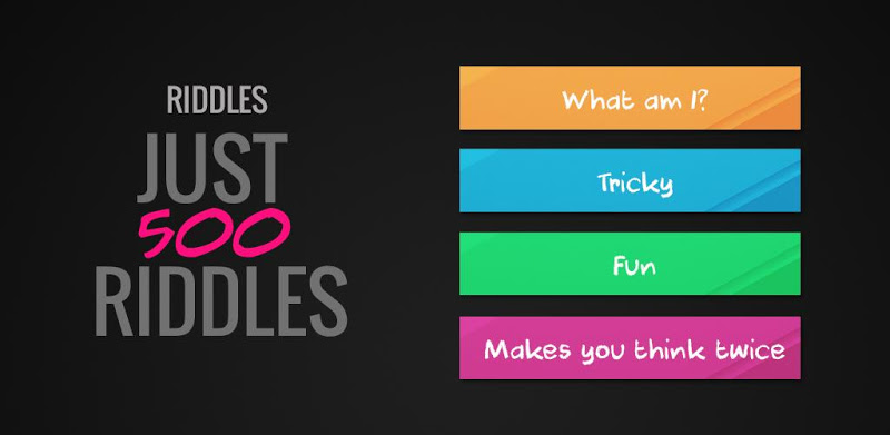 Riddles - Just 500 Tricky Riddles & Brain Teasers