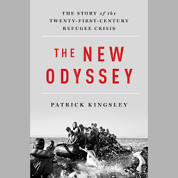 Icon image The New Odyssey: The Story of Europe's Refugee Crisis