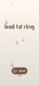 Ball to Ring