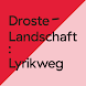 Droste-Landschaft : Lyrikweg - Androidアプリ