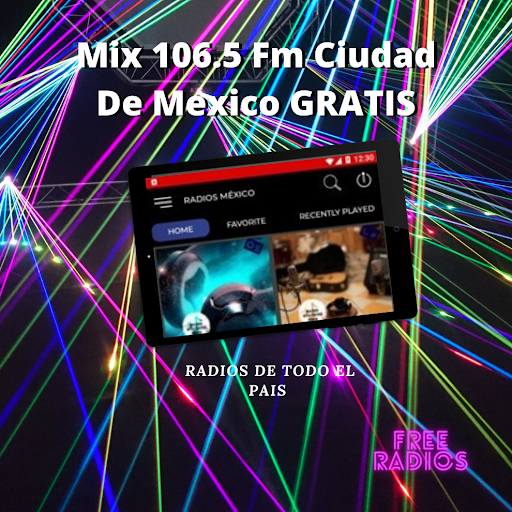 Mix 106.5 Fm Ciudad De Mexico GRATIS
