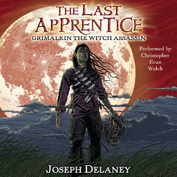 Icon image The Last Apprentice: Grimalkin the Witch Assassin (Book 9): Book 9