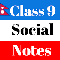 Class 9 Social Studies Notes Nepal Offline