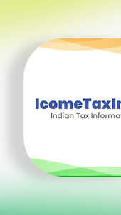 IncomeTaxIndia App Info